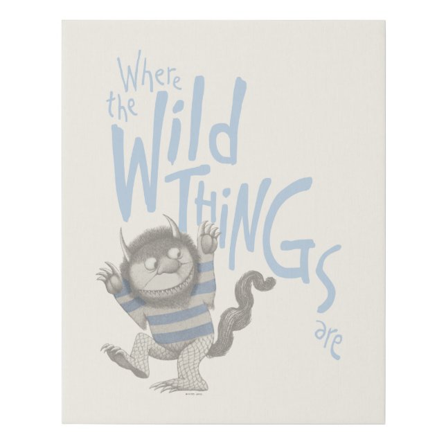Where the Wild Things Are Quote - Blue Faux Canvas Print (Front)