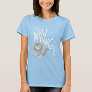 Where the Wild Things Are Quote - Blue T-Shirt