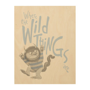 Where the Wild Things Are Quote - Blue Wood Wall Art
