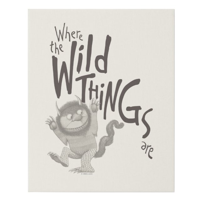 Where the Wild Things Are Quote Faux Canvas Print (Front)