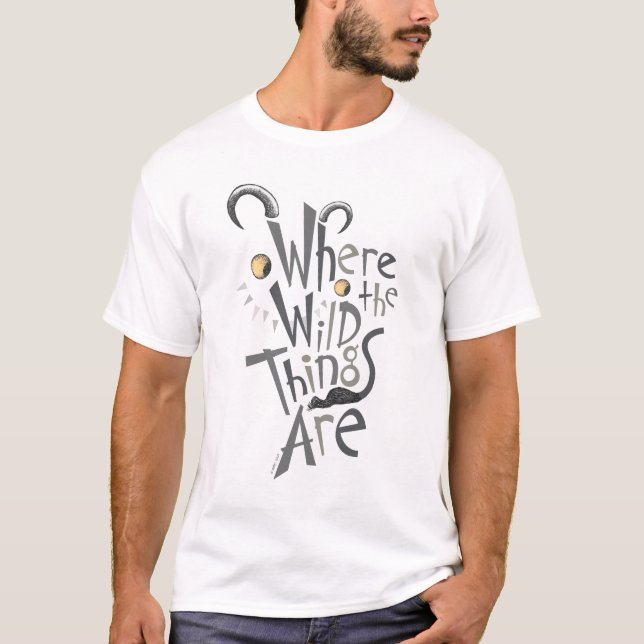 Where the Wild Things Are Quote Graphic T-Shirt (Front)