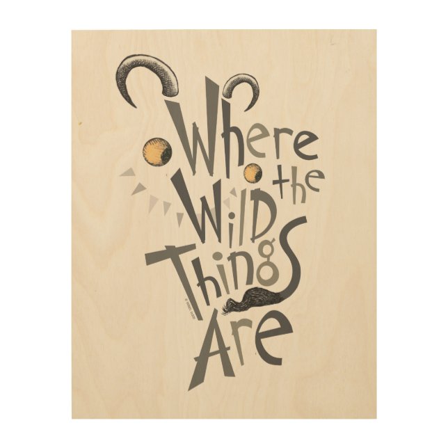 Where the Wild Things Are Quote Graphic Wood Wall Art (Front)