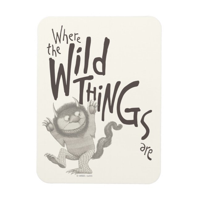 Where the Wild Things Are Quote Magnet (Vertical)