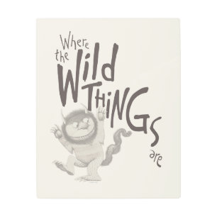 Where the Wild Things Are Quote Metal Print