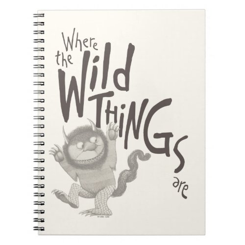Where the Wild Things Are Quote Notebook