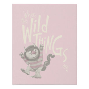 Where the Wild Things Are Quote - Pink Faux Canvas Print