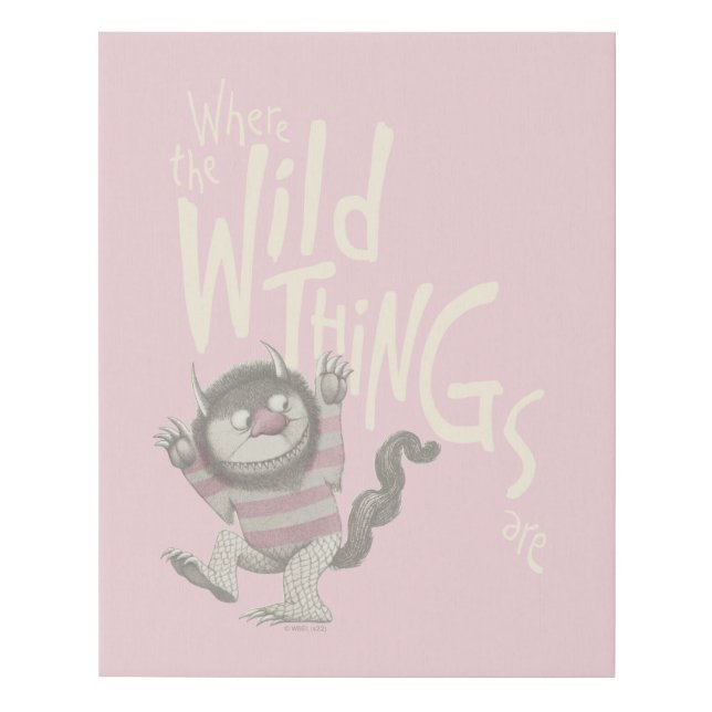 Where the Wild Things Are Quote - Pink Faux Canvas Print (Front)