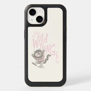 Where the Wild Things Are Quote - Pink OtterBox iPhone 14 Case