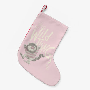 Where the Wild Things Are Quote - Pink Small Christmas Stocking