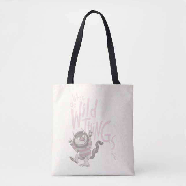 Where the Wild Things Are Quote - Pink Tote Bag (Front)