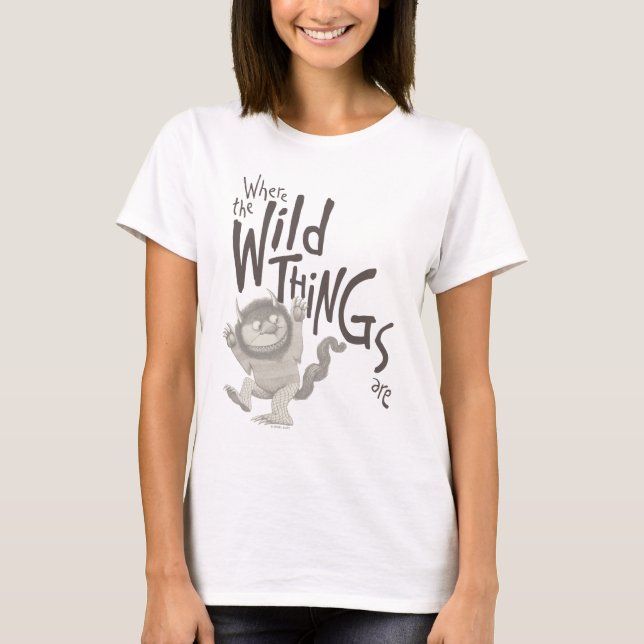 Where the Wild Things Are Quote T-Shirt (Front)