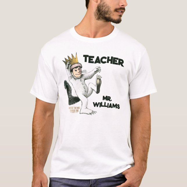 Where the Wild Things Are Teacher T-Shirt (Front)