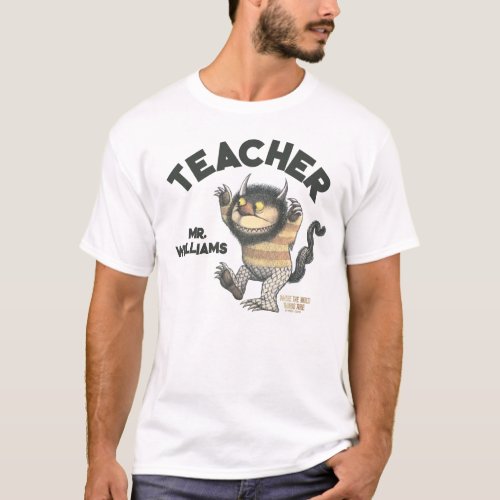 Where the Wild Things Are Teacher T_Shirt