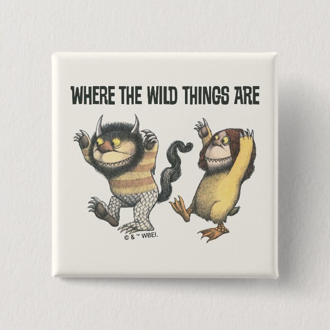 Where the Wild Things Are | Two Wild Things Button (Front)