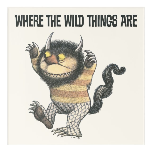 Where the Wild Things Are | Wild Thing Acrylic Print (Front)