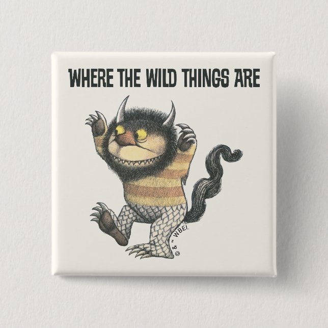 Where the Wild Things Are | Wild Thing Button (Front)