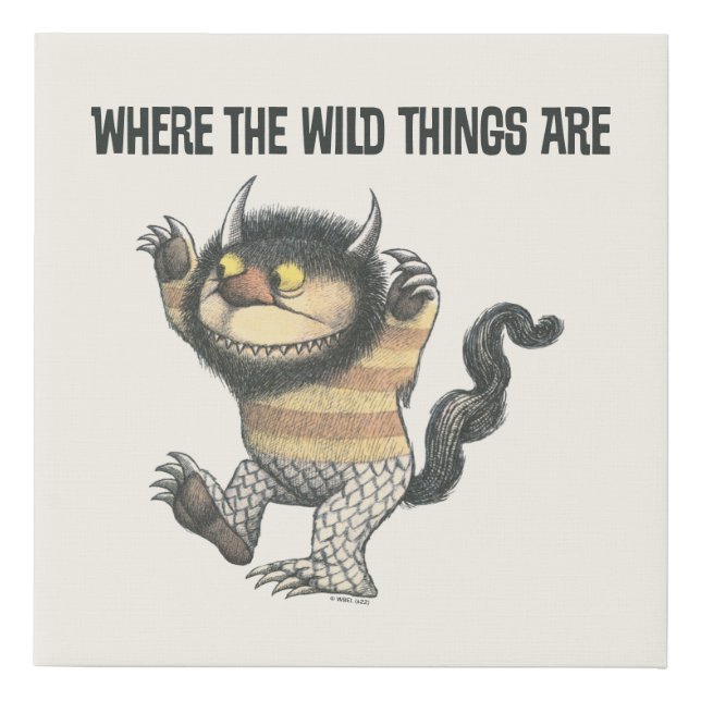Where the Wild Things Are | Wild Thing Faux Canvas Print (Front)