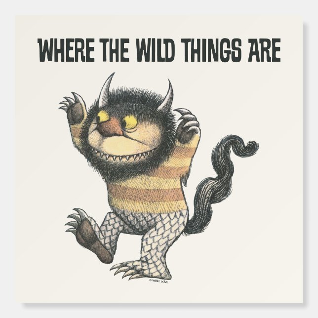 Where the Wild Things Are | Wild Thing Foam Board (Front)