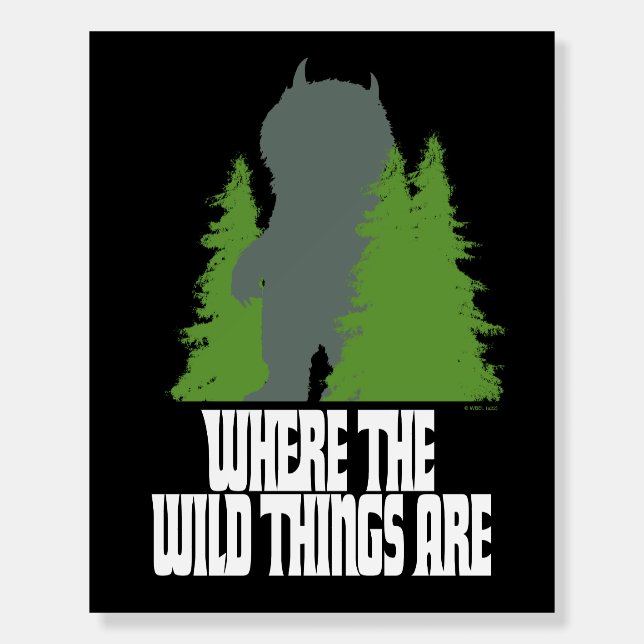 Where the Wild Things Are | Wild Thing & Trees Foam Board (Front)