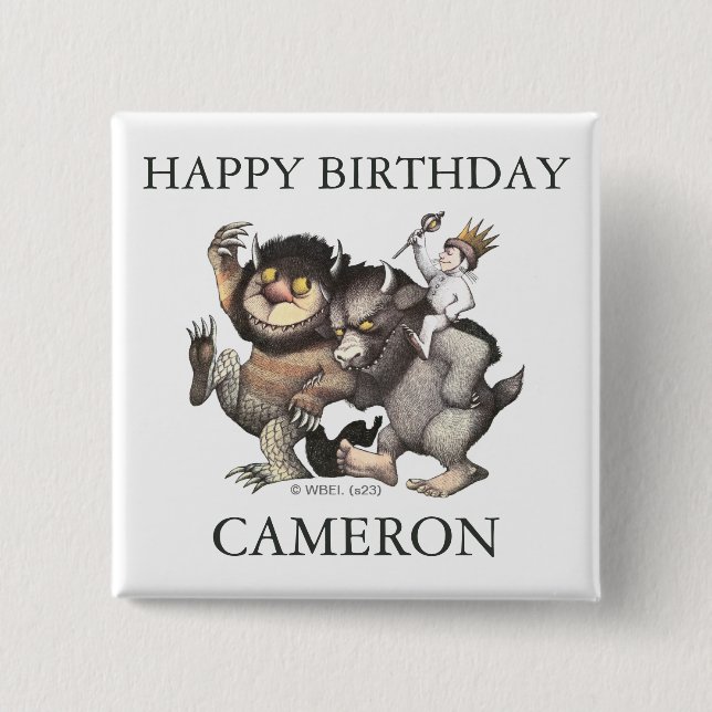 Where The Wild Things | Happy Birthday Button (Front)