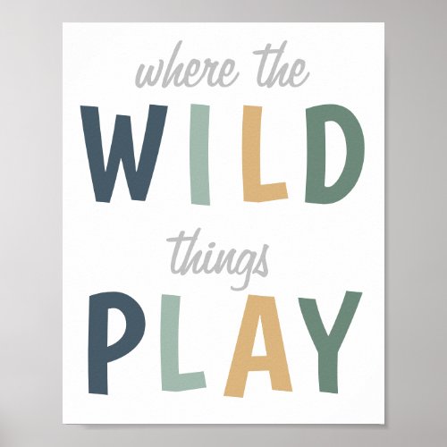 Where The Wild Things Play Playroom Poster