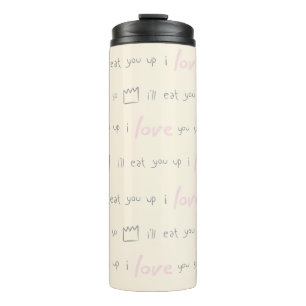 Where the Wild Things Quote Pattern Thermal Tumbler