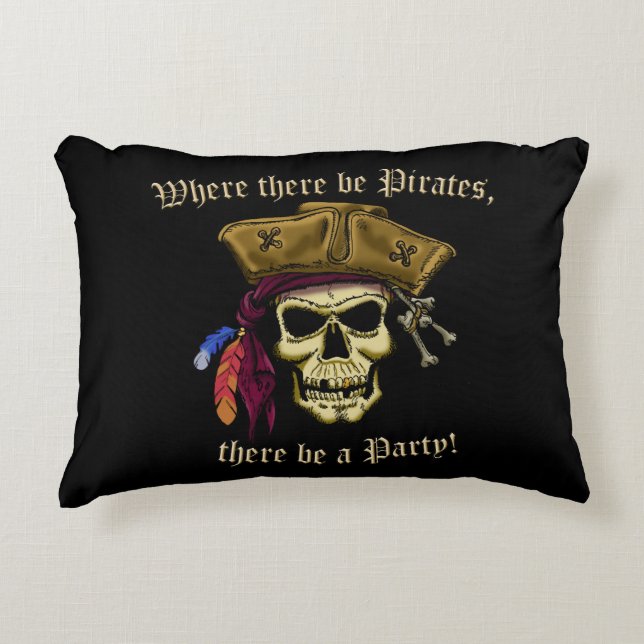 Where There Be Pirates Accent Pillow (Front)