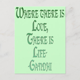 *Where There Is Love* Inspirational Gandhi Quote Postcard
