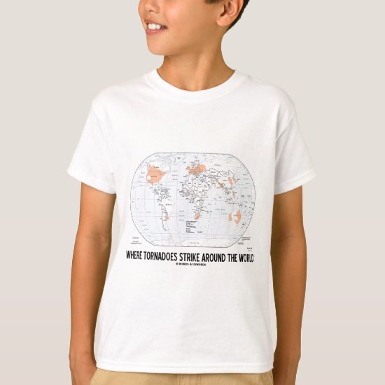 Where Tornadoes Strike Around The World (Map) T-Shirt