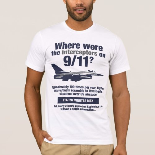 Where were the 911 interceptors Mens T_shirt