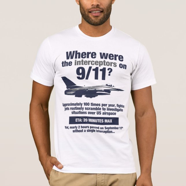 Where were the 911 interceptors? Men's T-shirt (Front)