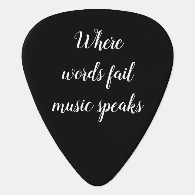 Where words fail music speaks - Guitar Picks (Front)