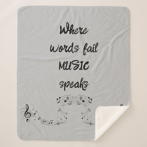 Where Words Fail MUSIC speaks Inspirational Quote  Sherpa Blanket