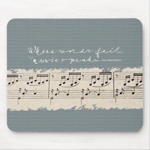 Where Words Fail Music Speaks Music Notes Mouse Pad