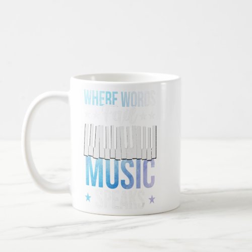 Where Words Fail Music Speaks Music  Teacher  Coffee Mug