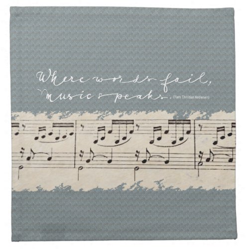 Where Words Fail Music Speaks Quote Cloth Napkin