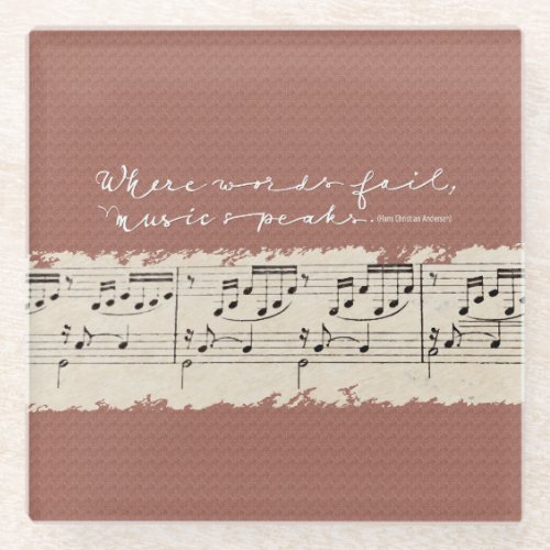 Where Words Fail Music Speaks Quote Glass Coaster