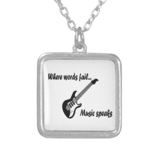 Where Words Fail, Music Speaks Silver Plated Necklace
