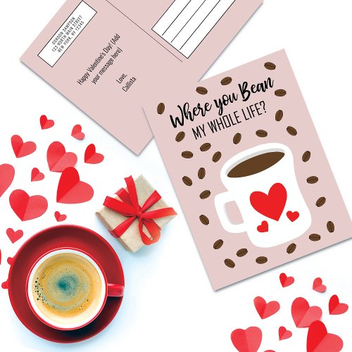 Where You Bean Coffee Valentines Day Greeting Holiday Postcard