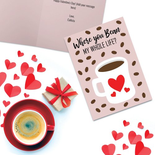 Where You Bean Coffee Valentines Day Holiday Card