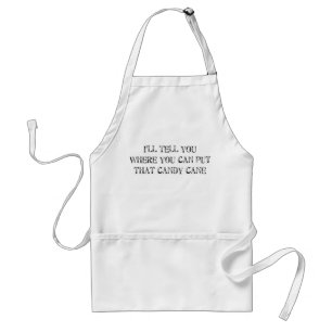 Where You Can Put That Candy Cane Adult Apron