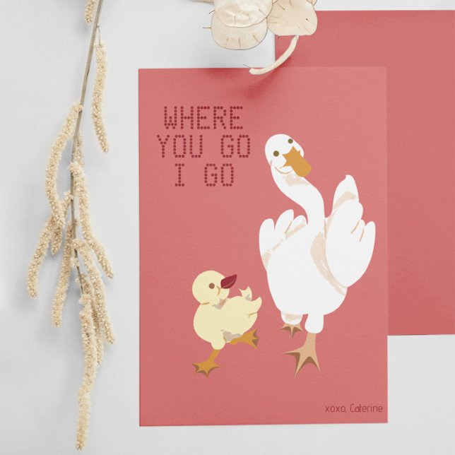 Where you go i go. Classroom Valentine's Day card (Creator Uploaded)