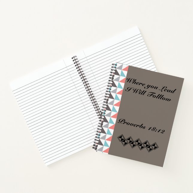 Where You Lead Spiral Notebook (Inside)