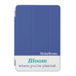 Where You're Planted iPad Mini Cover