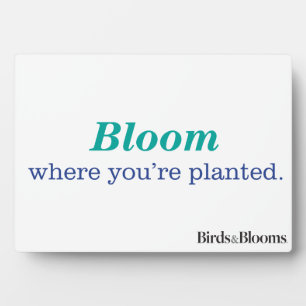 Where You're Planted Plaque