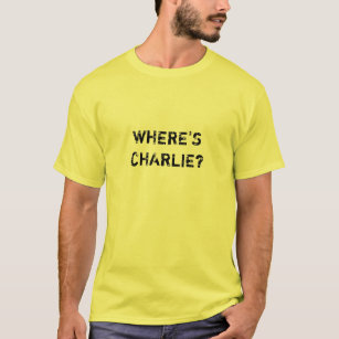 Where's Charlie? T-Shirt