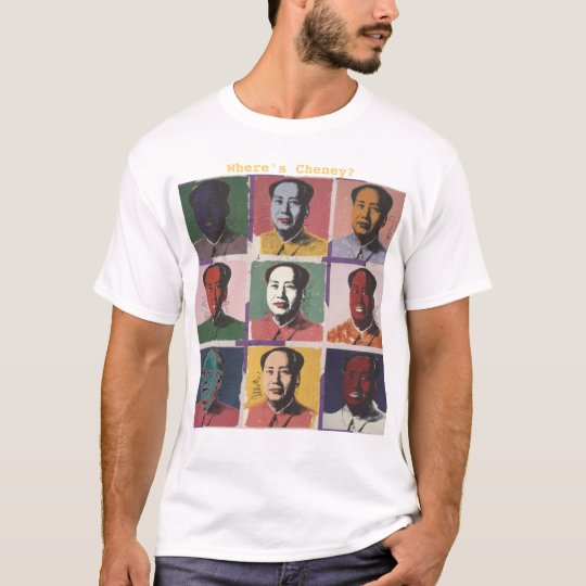 Where's Cheney? T-Shirt