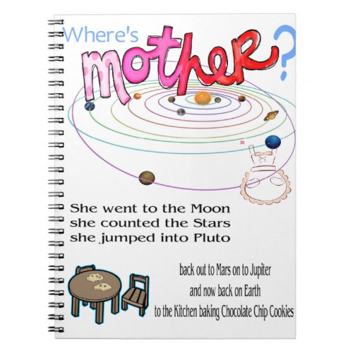Wheres Mother Notebook
