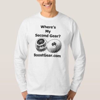 Where's My Second Gear? - Long Sleeve T-Shirt