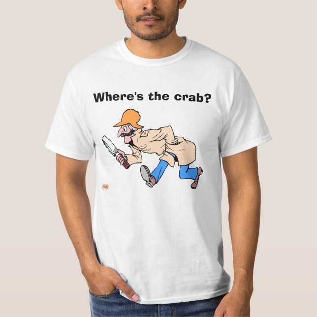 Where's the crab? T-Shirt (Front)